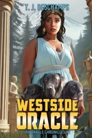 Westside Oracle: A Paranormal Women's Fiction Novel B0BQV1TVG4 Book Cover
