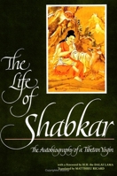 The Life of Shabkar: The Autobiography of a Tibetan Yogin 0791418367 Book Cover