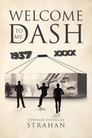 Welcome to My Dash B0F1DTQVNN Book Cover