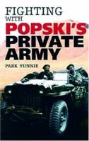 Fighting with Popski's Private Army (Cassell Military Paperbacks) 1853675008 Book Cover