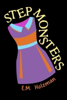 Stepmonsters 1076866174 Book Cover
