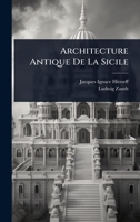 Architecture Antique De La Sicile (French Edition) 1024473090 Book Cover