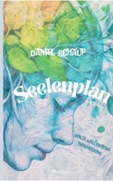 Seelenplan: Sonja Wellensteins Entscheidung (German Edition) 3384190599 Book Cover