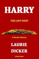 Harry: The Ant Nest 0648412806 Book Cover