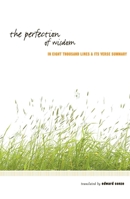 The Perfection of Wisdom in Eight Thousand Lines and Its Verse Summary 0877040494 Book Cover