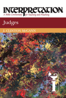 Judges (Interpretation, a Bible Commentary for Teaching and Preaching) 0664235980 Book Cover