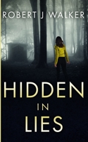 Hidden in Lies (A Riveting Kidnapping Mystery Series) B0CSRSXVXT Book Cover