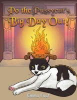 Po the Pussycat's Big Day Out! 1035813955 Book Cover