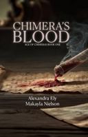 Chimera's Blood 1964526663 Book Cover