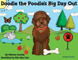 Doodle the Poodle's Big Day Out 173987580X Book Cover