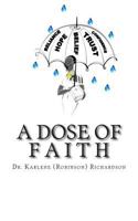A Dose of Faith 069223389X Book Cover