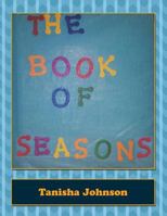 The Book of Seasons 1514434725 Book Cover