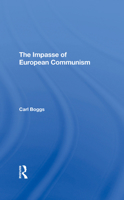 The Impasse of European Communism 0367293005 Book Cover