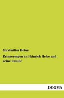 Erinnerungen an Heinrich Heine Und Seine Familie 1168423414 Book Cover