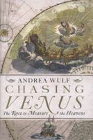 Chasing Venus: The Race to Measure the Heavens 0307700178 Book Cover