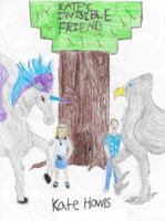 Kate's Invisible Friend 0578720787 Book Cover