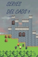 Series del Caos 1 B0BJ7ZGJCB Book Cover