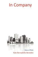 In Company: Lines of Work 1936370581 Book Cover