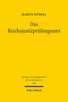 Das Reichsjustizprufungsamt 3161562992 Book Cover