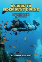 A Guide to Sidemount Diving: From Recreational to Technical B0GYV3ZYV3 Book Cover