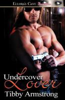 Undercover Lover 1721335137 Book Cover