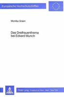 Das Dreifrauenthema Bei Edvard Munch 3820456813 Book Cover