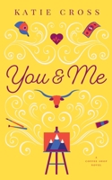 You and Me 1946508659 Book Cover