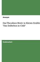 Das Theodizee-Motiv in Kleists Erzählung "Das Erdbeben in Chili" 3640410416 Book Cover