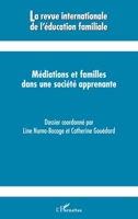 Médiations et familles dans une société apprenante (Revue Internationale de l'Éducation Familiale) (French Edition) 2343190984 Book Cover