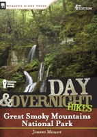 Day and Overnight Hikes: Great Smoky Mountains National Park (Day and Overnight Hikes) 0897325605 Book Cover