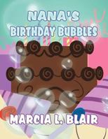 Nana's Birthday Bubbles 1462678807 Book Cover