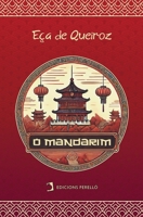 O Mandarim (Portuguese Edition) 8419365742 Book Cover