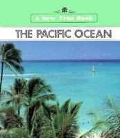 The Pacific Ocean (New True Books) 0516012959 Book Cover