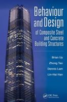 Behaviour and Design of Composite Steel and Concrete Building Structures 1466580313 Book Cover