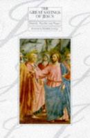 The Sayings of Jesus: Proverbs, Parables and Prayers 0745938906 Book Cover