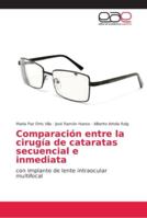 Comparación entre la cirugía de cataratas secuencial e inmediata 6202135689 Book Cover
