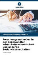 Forschungsmethoden in der angewandten Wirtschaftswissenschaft und anderen Sozialwissenschaften (German Edition) 6209501559 Book Cover