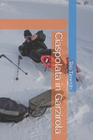 Ciaspolata in Garzirola (Immagini de laVal e oltre ricordi fotografici su libro) (Italian Edition) B0FF9J3N4Y Book Cover