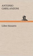 Libro bizzarro 3849122956 Book Cover