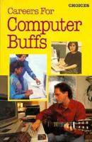 Careers For Computer Buffs 0395635608 Book Cover