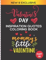 Valentine's Day Inspiration Quotes Coloring Book: Romance Couples Valentine Gifts B08VL7MWYZ Book Cover