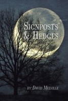 Signposts & Hedges B0FKQMP965 Book Cover