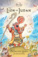 The Lion of Judah: The Promised Land (The Bible Storybook where all the characters are animals) 0830792759 Book Cover