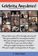Celebrity Anecdotes: Funny Stories About the Stars 0973622105 Book Cover