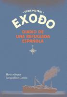 Exodo Diario de Una Refugiada Espanola 3033042856 Book Cover
