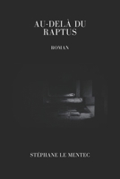 Au-delà du raptus (French Edition) 2958977641 Book Cover