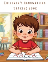 Children's Handwriting Tracing Book: Fun and Easy Practice for Early Writers B0FSLZVVNC Book Cover
