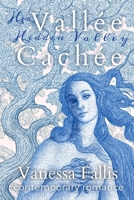 Vallée Cachée: Her Hidden Valley 840980252X Book Cover