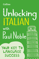 Unlocking Italian with Paul Noble 0008547211 Book Cover