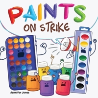 Paints On Strike 1637318553 Book Cover